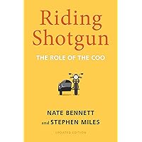 Riding Shotgun: The Role of the COO, Updated Edition Riding Shotgun: The Role of the COO, Updated Edition Hardcover Kindle