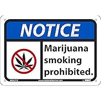 NMC NGA31R NOTICE - Marijuana smoking prohibited Sign - 10 in. x 7 in., Plastic Notice Sign with Graphic, White/Black Text on Blue/White Base