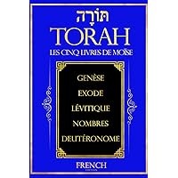La Torah en Francais : « guider », « enseigner ») donné par la tradition juive à la Loi mosaïque. En son sens premier, la Torah désigne les cinq ... Nombres et le Deutéronome. (French Edition)