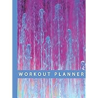 Workout planner - Fitness Planner and Journal for Workout, Exercise and Weight Loss - A Weight Loss Planner for Those Inspired to be Healthy, Confident and Their Best. Workout planner - Fitness Planner and Journal for Workout, Exercise and Weight Loss - A Weight Loss Planner for Those Inspired to be Healthy, Confident and Their Best. Hardcover Paperback