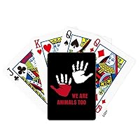 We are Animals Too Protect Earth Poker Playing Card Tabletop Board Game