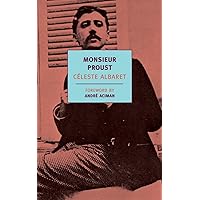 Monsieur Proust (New York Review Books Classics) Monsieur Proust (New York Review Books Classics) Paperback Hardcover