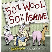 50% Wool, 50% Asinine: An Argyle Sweater Collection 50% Wool, 50% Asinine: An Argyle Sweater Collection Kindle Paperback