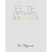 Él Te Entiende (Spanish Edition) Él Te Entiende (Spanish Edition) Kindle Audible Audiobook Paperback