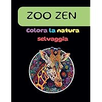 ZooZen: Colora la Natura Selvaggia: 