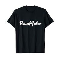 Rain Maker T-Shirt