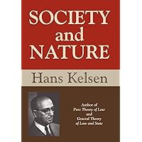 Society and Nature (International Library of Sociology and Social Reconstruction) Society and Nature (International Library of Sociology and Social Reconstruction) Hardcover Paperback