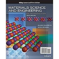 Materials Science and Engineering: An Introduction Materials Science and Engineering: An Introduction Loose Leaf eTextbook Hardcover Paperback Ring-bound