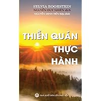 Thiền quán thực hành (Vietnamese Edition) Thiền quán thực hành (Vietnamese Edition) Paperback
