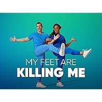 My Feet Are Killing Me - Season 4