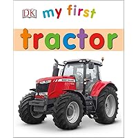 My First Tractor My First Tractor Board book