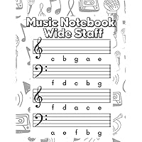 Music Notebook - Wide Staff: Music Notebook - Wide Staff: | Blank & White Cover | Music Writing Notebook For Kids | Blank Sheet Music Notebook | Wide ... | 8.5