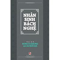 Nhân Sinh Bách Nghệ (Vietnamese Edition)