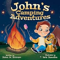 John's Camping Adventures John's Camping Adventures Paperback Kindle Hardcover