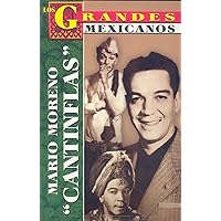 Mario Moreno Cantinflas (Los Grandes Mexicanos) (Spanish Edition) Mario Moreno Cantinflas (Los Grandes Mexicanos) (Spanish Edition) Paperback