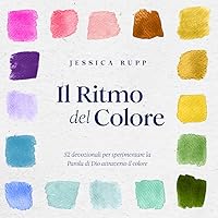 Il Ritmo del Colore (Italian Edition)