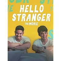 Hello Stranger The Movie