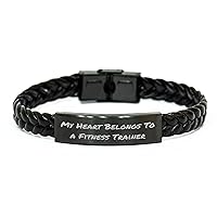 Fitness Trainer Lover Gift - My Heart Belongs To A Fitness Trainer - Braided Leather Bracelet | Unique Mother's Day Unique Gifts for Fitness Trainer | Encouragement Gifts from Husband to Wife