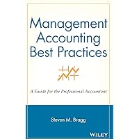 Management Accounting Best Practices: A Guide for the Professional Accountant Management Accounting Best Practices: A Guide for the Professional Accountant Hardcover Digital
