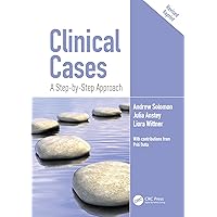 Clinical Cases: A Step-by-Step Approach Clinical Cases: A Step-by-Step Approach Kindle Hardcover Paperback