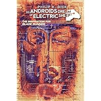 Do Androids Dream Of Electric Sheep? Vol 1 by Dick, Philip K. (2011) Hardcover Do Androids Dream Of Electric Sheep? Vol 1 by Dick, Philip K. (2011) Hardcover Hardcover Paperback