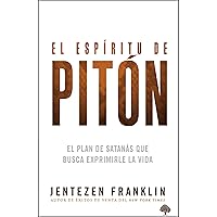 El espíritu de pitón / The Spirit of Python (Spanish Edition) El espíritu de pitón / The Spirit of Python (Spanish Edition) Paperback Kindle