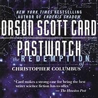 Pastwatch: The Redemption of Christopher Columbus Pastwatch: The Redemption of Christopher Columbus Audible Audiobook Kindle Mass Market Paperback Hardcover Paperback MP3 CD