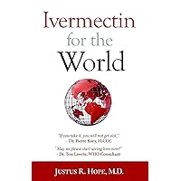 Ivermectin for the World Ivermectin for the World Paperback