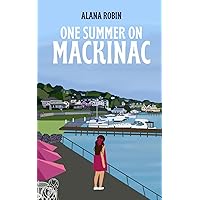 One Summer on Mackinac One Summer on Mackinac Paperback Kindle