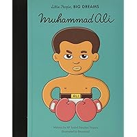 Muhammad Ali (Volume 26) (Little People, BIG DREAMS, 21) Muhammad Ali (Volume 26) (Little People, BIG DREAMS, 21) Hardcover Kindle Paperback Board book