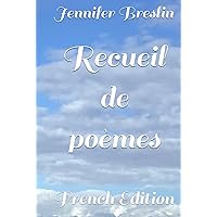 Recueil de poèmes: French Edition Recueil de poèmes: French Edition Kindle Hardcover