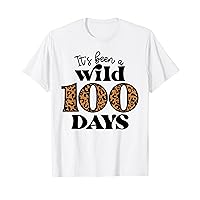 It's Been A Wild 100 Days - Happy 100th Day Of School T-Shirt