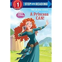 A Princess Can! (Disney Princess) (Step into Reading) A Princess Can! (Disney Princess) (Step into Reading) Paperback Kindle Library Binding