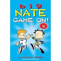 Big Nate: Game On! Big Nate: Game On! Kindle Paperback Hardcover