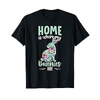 Bunny Home Is Where My Bunnies Are Rabbit Lover T-Shirt