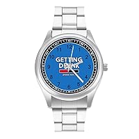 Getting Drunk. Please Wait Classic Watches for Men Fashion Graphic Watch Easy to Read Gifts for Work Workout