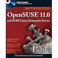 OpenSUSE 11.0 and SUSE Linux Enterprise Server Bible OpenSUSE 11.0 and SUSE Linux Enterprise Server Bible Paperback Kindle