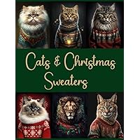 Cats & Christmas Sweaters: A Cut Out & Collage Book For Cat Lovers