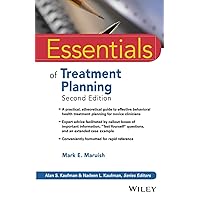 Essentials of Treatment Planning (Essentials of Psychological Assessment) Essentials of Treatment Planning (Essentials of Psychological Assessment) Paperback Kindle