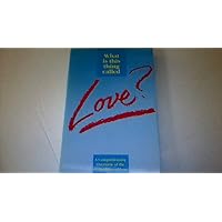 What Is This Thing Called Love? What Is This Thing Called Love? Paperback