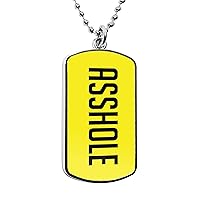 Asshole Dog Tag Pendant Pride Necklace Funny Gag gifts military dogtag curse words message pendant charms accessories