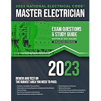 2023 Master Electrician Exam Prep and Study Guide: 400+ Questions for Study on the 2023 National Electrical Code