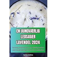 En UundvÆrlig Ledsager Lavendel 2024 (Danish Edition)