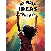 My First Ideas Journal