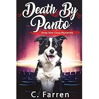 Death By Panto: Soap Star Cozy Mysteries 2 Death By Panto: Soap Star Cozy Mysteries 2 Paperback Kindle