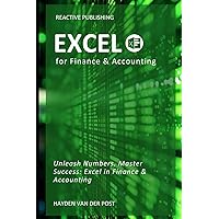 Excel for Finance & Accounting: The Crash Course 2024 Excel for Finance & Accounting: The Crash Course 2024 Paperback Kindle