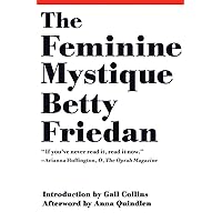 The Feminine Mystique The Feminine Mystique Paperback Audible Audiobook Kindle Hardcover Mass Market Paperback Audio CD