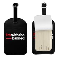I'm with The Banned Luggage Tags Detachable Leather Luggage Tag with Privacy Cover Travel Bag Id Tag for Men Women Travel Must