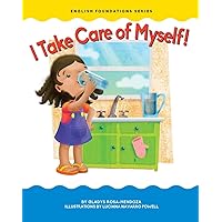 I Take Care of Myself (Chosen Spot Foundations) I Take Care of Myself (Chosen Spot Foundations) Board book Kindle