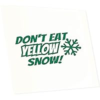 JDM/Die Cut - Dont eat Yellow Snow - 190 x 90 mm